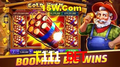 T111 Bet